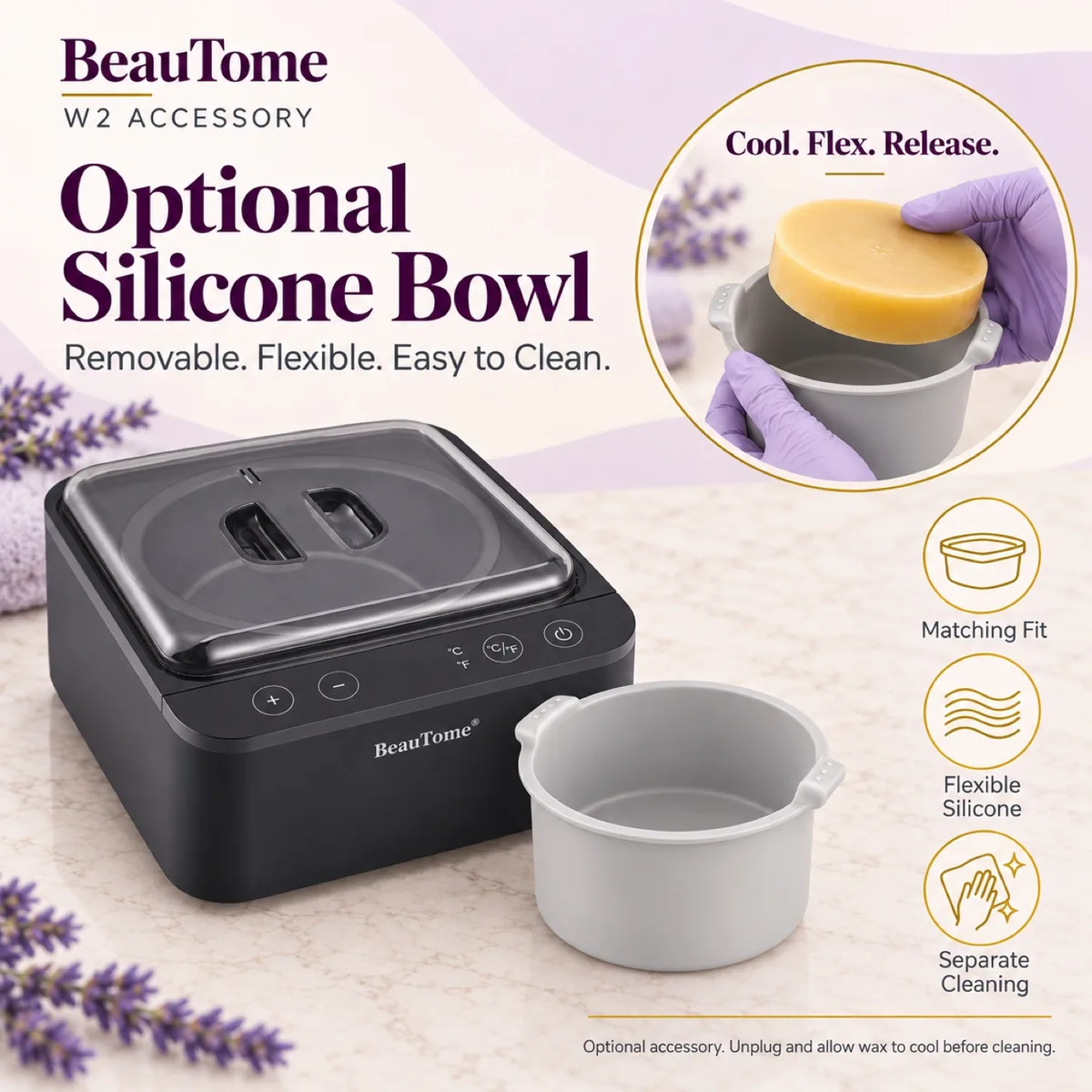 Choose a matching bowl for separate cleaning